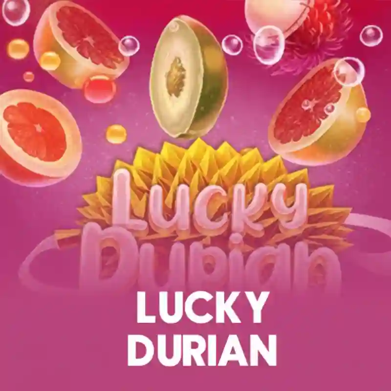 Lucky Durian